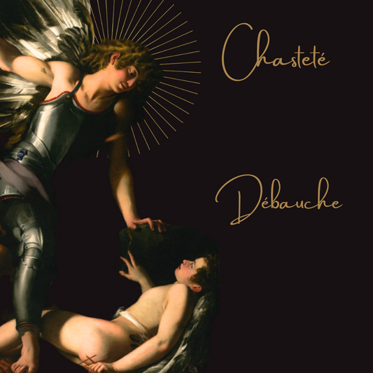 Chasteté et débauche